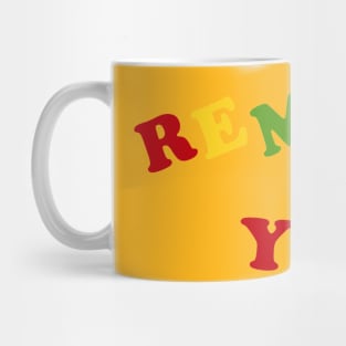 Remove Ya! Mug